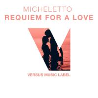 Artwork for Requiem For A Love by Micheletto