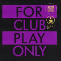 Artwork for For Club Play Only, Pt. 7 by Duke Dumont