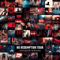 Artwork for NO REDEMPTION TOUR by Tchami