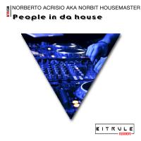 Artwork for People In Da House by Norberto Acrisio aka Norbit Housemaster