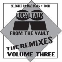 Artwork for Local Talk From The Vault The Remixes, Vol. 3 by Various Artists