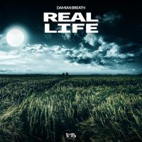 Artwork for Real Life by Damian Breath