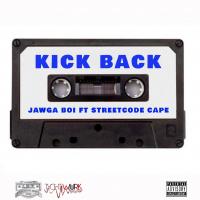 Artwork for Kick Back (feat. StreetCode Cape) by JawGa Boi