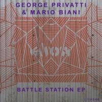 Artwork for Battle Station EP by George Privatti