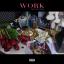 Artwork for Work (feat. Goya Honey)