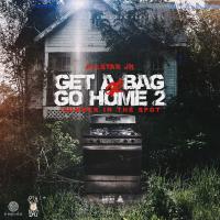 Artwork for Get A Bag Or Go Home 2: Summer In The Spot by Allstar JR