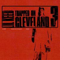 Artwork for Trapped On Cleveland 3 (Deluxe) by Lil Keed