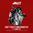 Artwork for Can't Take It (Ima Gangsta) (feat. Bobby Luv)