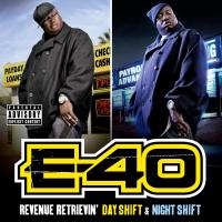 Artwork for Revenue Retrievin': Day Shift & Night Shift (Deluxe) by E-40