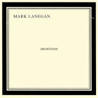 Artwork for Imitations by Mark Lanegan