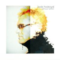 Artwork for Without Within by Bob Holroyd