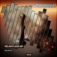 Artwork for Relentless Ep by K.E.N.Y.U.