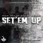 Artwork for Set 'Em Up (feat. Shaz Illyork, Marz Money & Big Flip Papi)