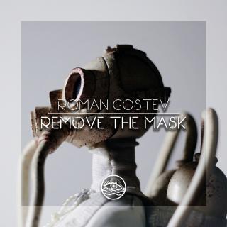 Artwork for Remove The Mask (Original Mix)