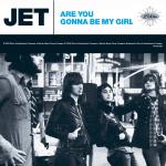 Artwork for "Are You Gonna Be My Girl" by Jet