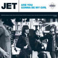 Artwork for Are You Gonna Be My Girl (Deluxe EP) by JET