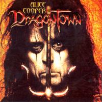 Artwork for Dragontown by Alice Cooper