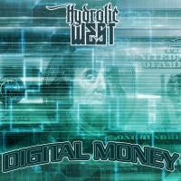 Artwork for Digital Money by Hydrolic West