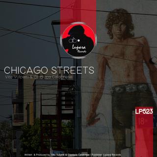 Artwork for Chicago Streets (Original Mix)