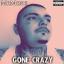 Artwork for Gone Crazy