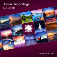 Artwork for Abora Recordings: Best of 2018 (Mixed by Ori Uplift) by Ori Uplift