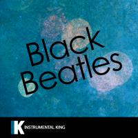 Artwork for Black Beatles (In the Style of Rae Sremmurd feat. Gucci Mane) [Karaoke Version] by Instrumental King
