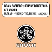 Artwork for Get Wicked by Brain Bashers