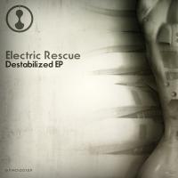 Artwork for Destabilized EP by Electric Rescue