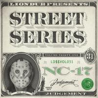 Artwork for Liondub Street Series, Vol. 31: Judgement by NC-17