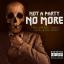 Artwork for Not A Party No More (feat. Legacy & Goody)