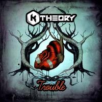 Artwork for Trouble by K Theory