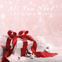 Artwork for All You Need Christmas Music by Christmas Songs