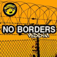 Artwork for Massive B Presents: No Borders Riddim by Massive B