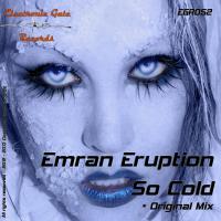 Artwork for So Cold by Emran Eruption