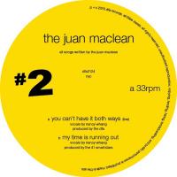 Artwork for You Can't Have It Both Ways by The Juan Maclean