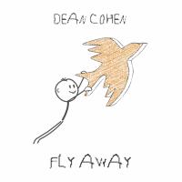 Artwork for Fly Away by Dean Cohen