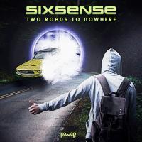 Artwork for Two Roads to Nowhere by Sixsense