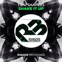 Artwork for Shake It Up by Trapshapers