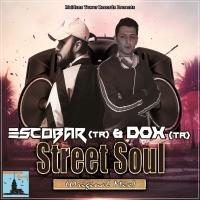 Artwork for Street Soul by Escobar (TR)