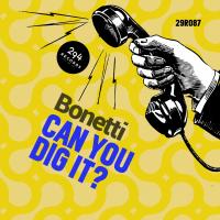 Artwork for Can You Dig It by Bonetti