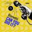 Artwork for Can You Dig It (Original Mix)