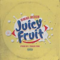 Artwork for Juicy Fruit by Omni Alien