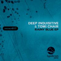 Artwork for Rainy Blue EP by Deep Inquisitive