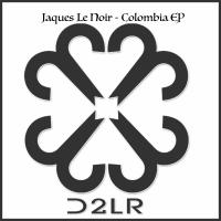 Artwork for Colombia EP by Jaques Le Noir