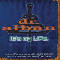 Artwork for It's My Life by Dr. Alban