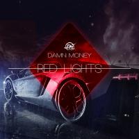 Artwork for Red Lights by Damn Money