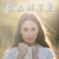 Artwork for What If ? by Dante
