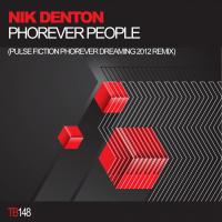 Artwork for Phorever People (Pulse Fiction Phorever Dreaming 2012 Remix) by Nik Denton