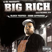 Artwork for E-40 Presents: Block Tested/Hood Approved by Big Rich