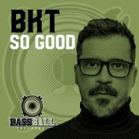 Artwork for So Good by BKT